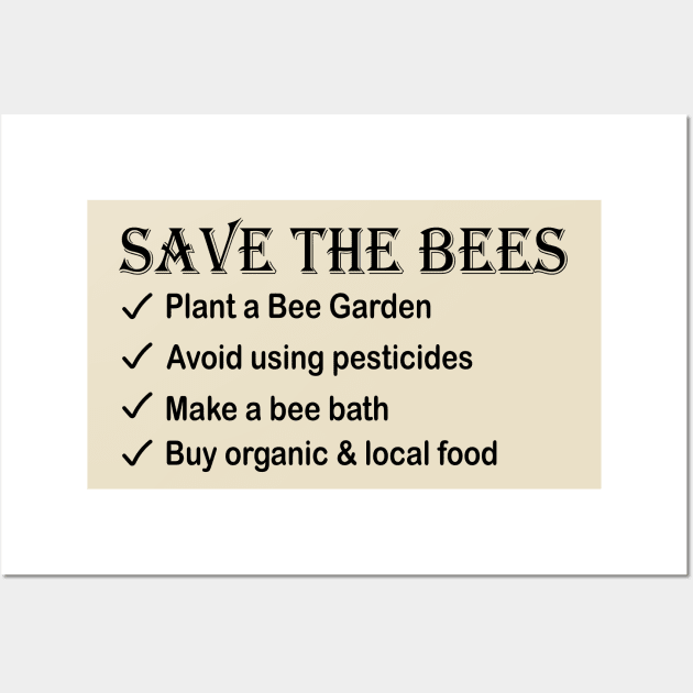 Action You Can Take to Help Save The Bees World Bee Day Wall Art by TheMegaStore